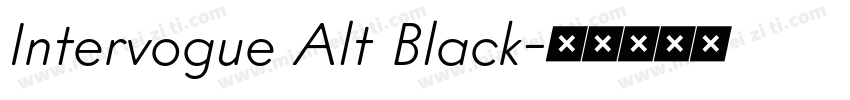 Intervogue Alt Black字体转换